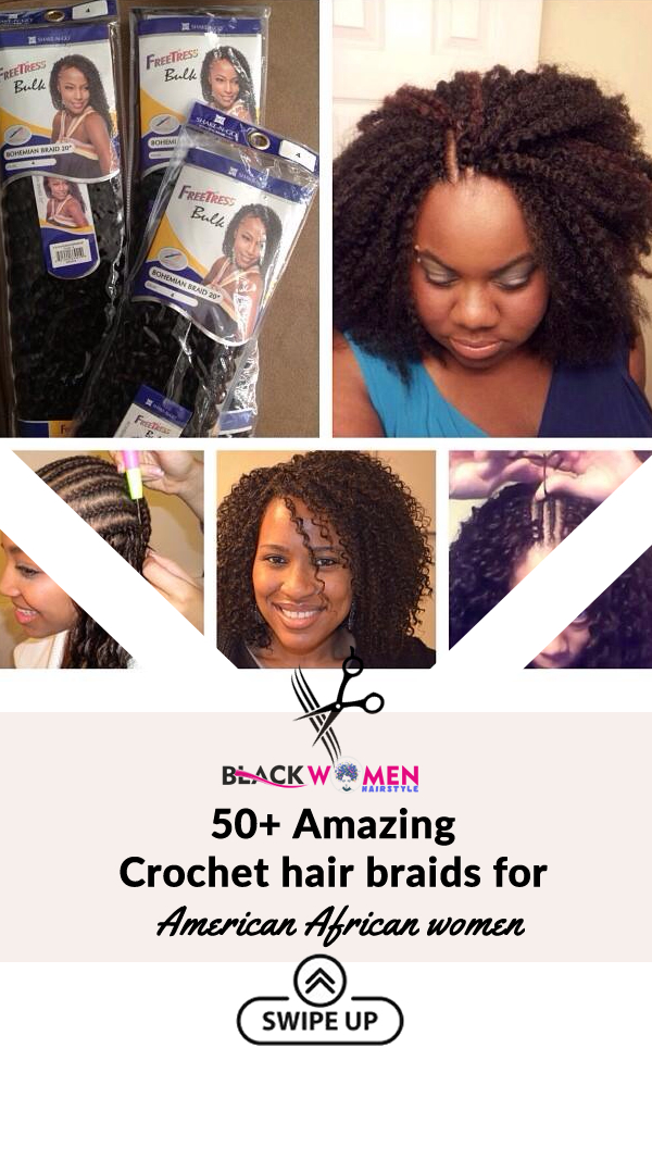 50 Amazing Crochet hair braids for American African women