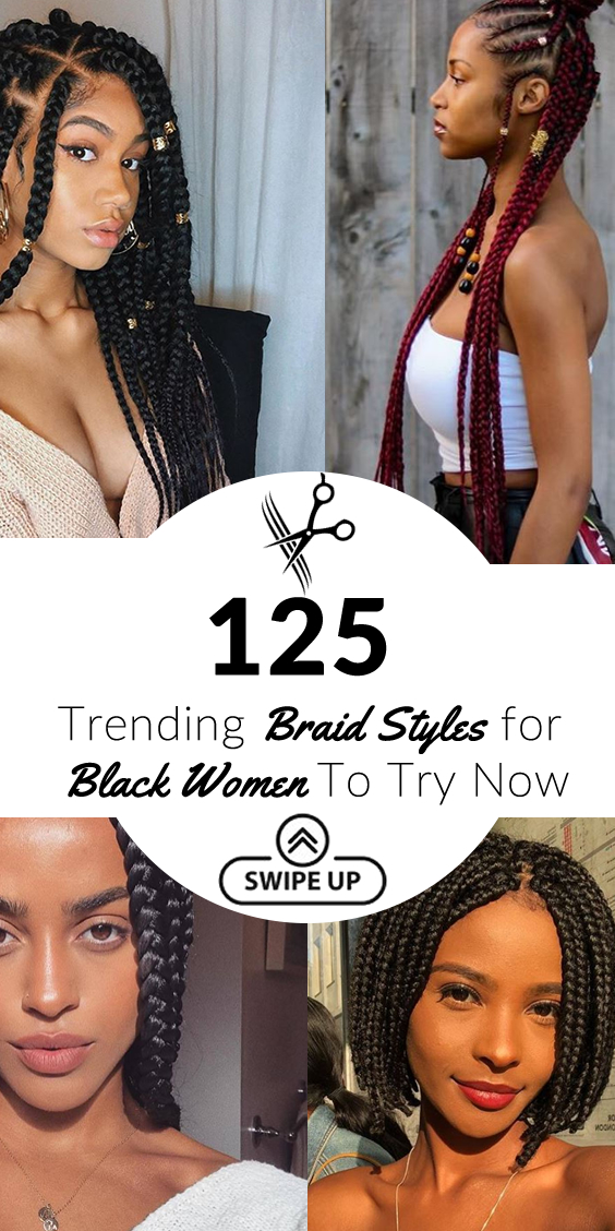 Trending Braid Styles for Black Women To Try Now 1